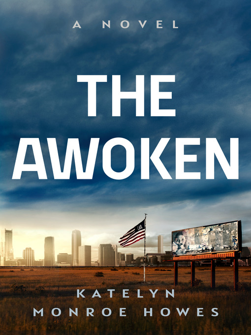 Title details for The Awoken by Katelyn Monroe Howes - Available